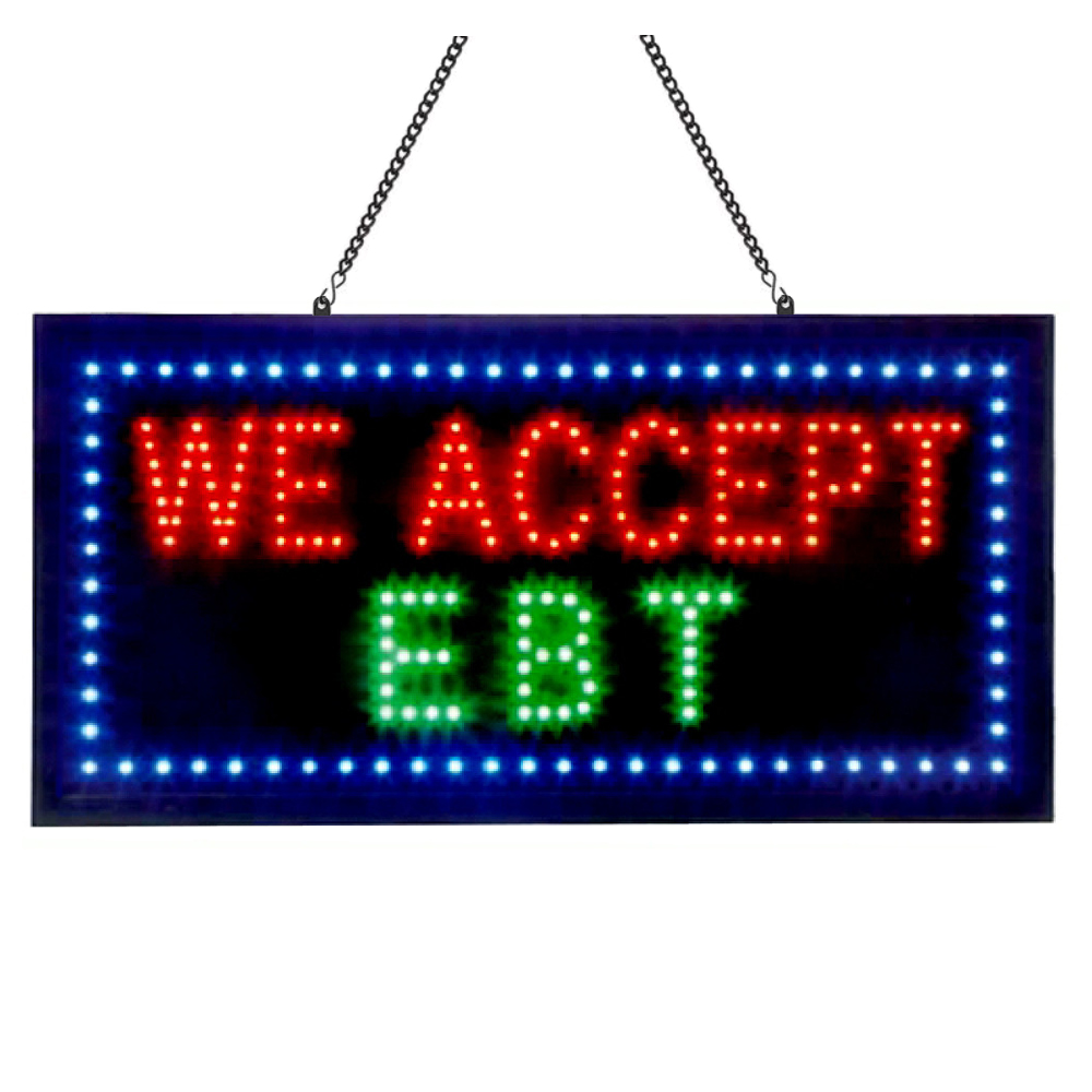 EBT LED Sign Flashing Window Signs for Business